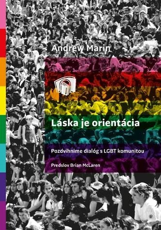 Láska je Orientácia - Andrew Marin - kniha z kategorie Vztahy a rodina