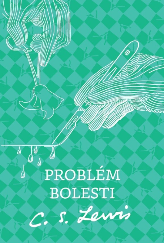 Problém bolesti - C.S. Lewis - kniha z kategorie Odborné a naučné