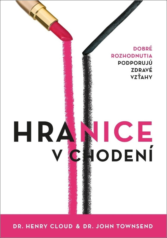 Hranice v chodení - John Townsend, Henry Cloud - kniha z kategorie Vztahy a rodina