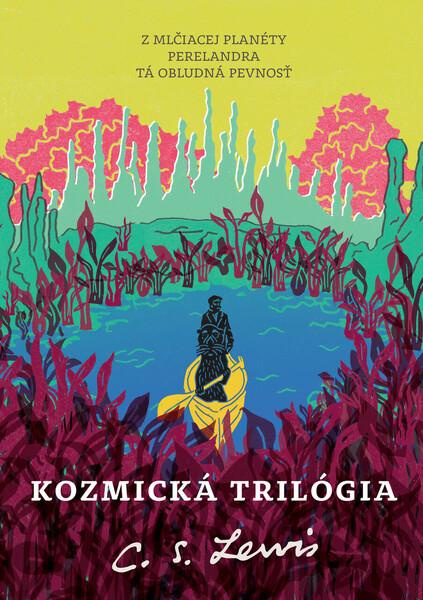 Kozmická trilógia - C.S. Lewis - kniha z kategorie Sci-fi