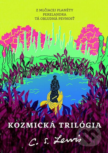 Kozmická trilógia - C.S. Lewis - kniha z kategorie Sci-fi