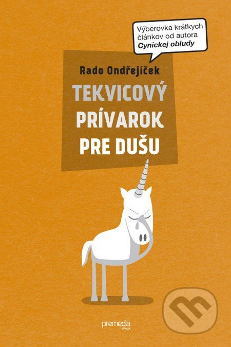 Tekvicový prívarok pre dušu - Rado Ondřejíček - kniha z kategorie Beletrie