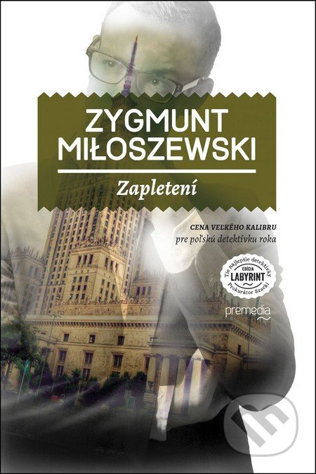 Zapletení - Zygmunt Miłoszewski - kniha z kategorie Detektivky