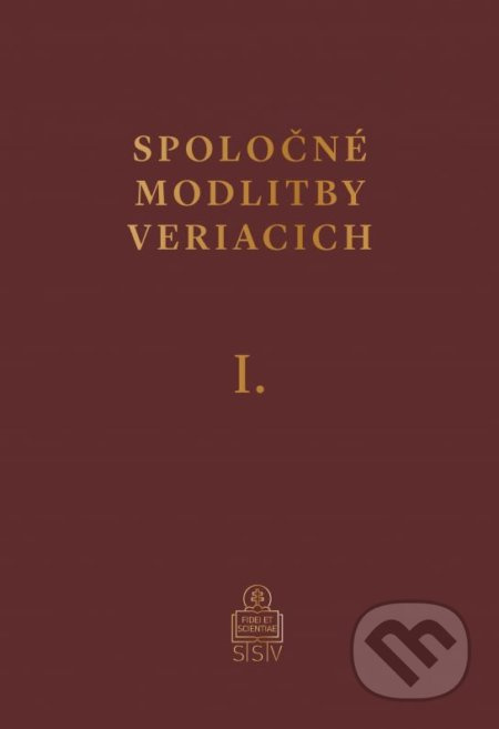 Spoločné modlitby veriacich I. - kniha z kategorie Duchovní život