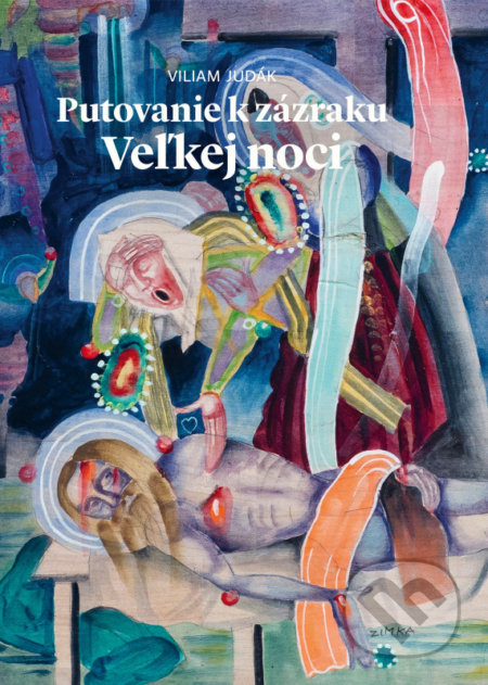 Putovanie k zázraku Veľkej noci - Viliam Judák - kniha z kategorie Křesťanství