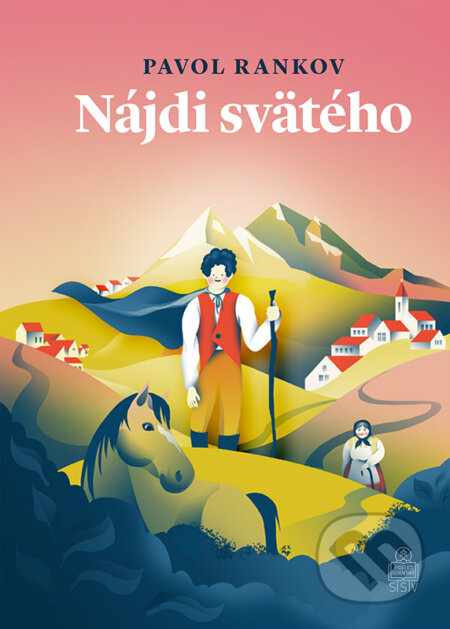 Nájdi svätého - Pavol Rankov - kniha z kategorie Beletrie pro děti