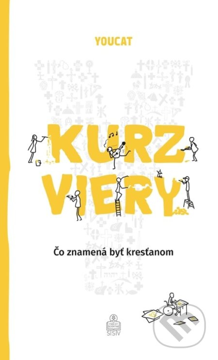 YOUCAT Kurz viery - Bernhard Meuser - kniha z kategorie Duchovní život