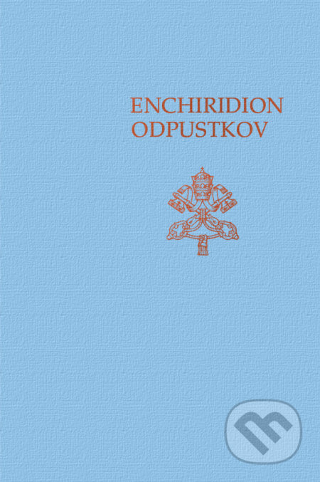 Enchiridion odpustkov - kniha z kategorie Duchovní život