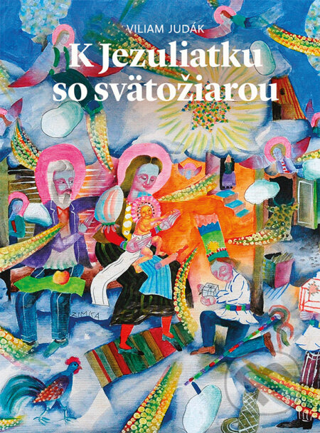K Jezuliatku so svätožiarou - Viliam Judák - kniha z kategorie Náboženská literatura