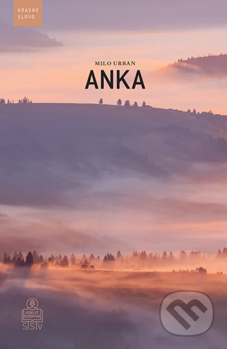 Anka - Milo Urban - kniha z kategorie Společenská beletrie