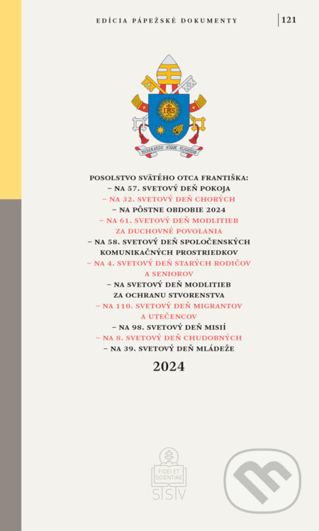 Posolstvá Svätého Otca Františka na rok 2024 - Jorge Mario Bergoglio – pápež František - kniha z kategorie Duchovní život