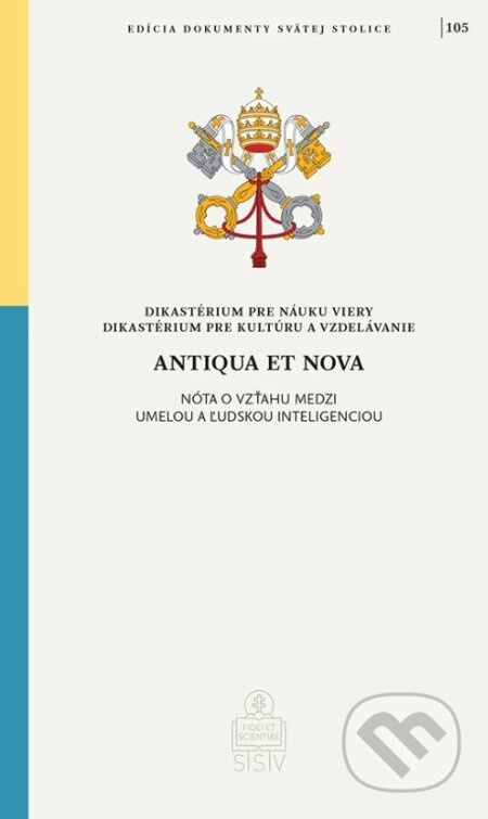 Antiqua et nova (Nóta o vzťahu medzi umelou a ľudskou inteligenciou) - kniha z kategorie Duchovní život