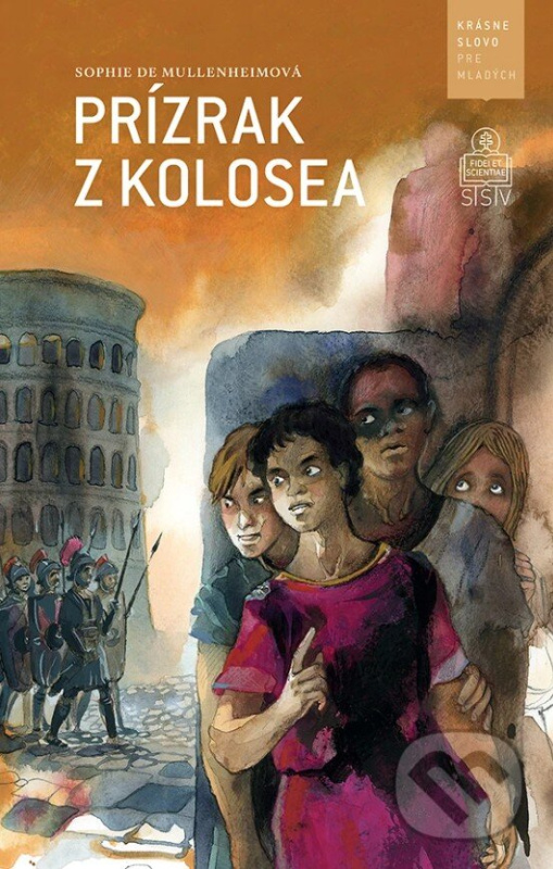 Prízrak z Kolosea - Sophie de Mullenheim, Juraj Martiška (ilustrátor) - kniha z kategorie Beletria