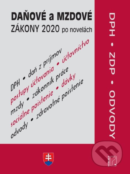 Daňové a mzdové zákony 2020 po novelách (DPH, ZDP, Odvody) - kniha z kategorie Daně