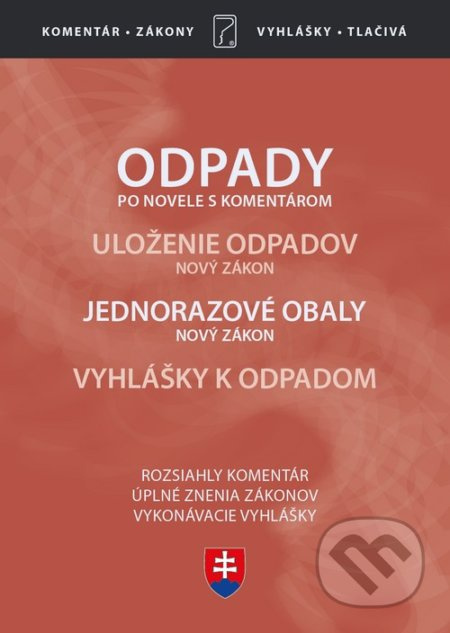 Odpady (Zákon o odpadoch po novele, s komentárom 2020) - kniha z kategorie Správní právo
