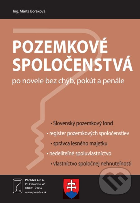 Pozemkové spoločenstvá po novele bez chýb, pokút a penále - kniha z kategorie Odborné a naučné
