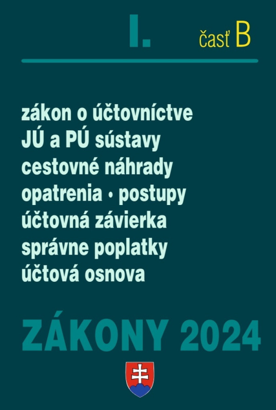 Zákony 2024 I/B - Účtovné zákony (Úplné znenie po novelách k 1. 1. 2024) - kniha z kategorie Účetnictví a daně
