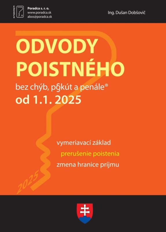 Odvody poistného od 1. 1. 2025 (Prehľad odvodov poistného pre vybrané kategórie poistencov) - kniha z kategorie Mzdové účetnictví