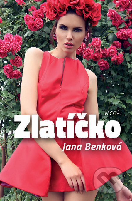 Zlatíčko - Jana Benková - kniha z kategorie Beletrie