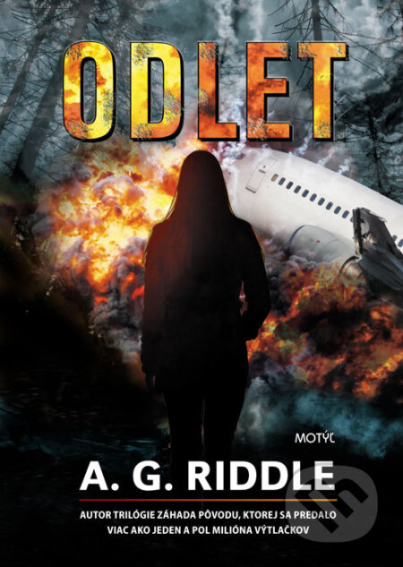 Odlet - A.G. Riddle - kniha z kategorie Thrillery