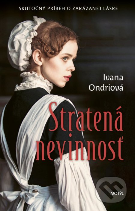 Stratená nevinnosť (Skutočný príbeh o zakázanej láske) - kniha z kategorie Beletrie