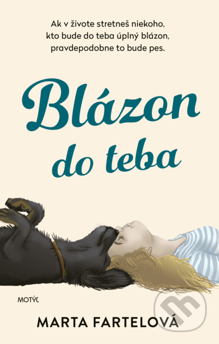 Blázon do teba - Marta Fartelová - kniha z kategorie Společenská beletrie