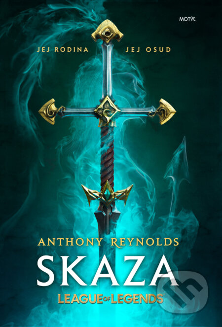 Skaza (League of Legends) - Anthony Reynolds - kniha z kategorie Fantasy