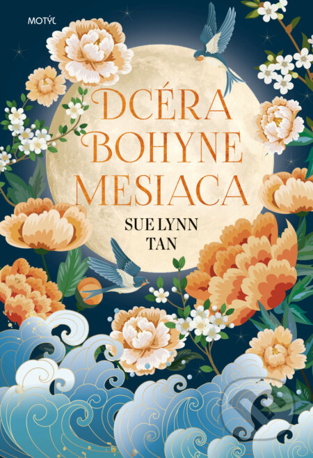 Dcéra bohyne mesiaca - Sue Lynn Tan - kniha z kategorie Fantasy