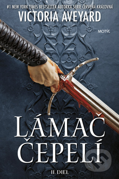 Lámač čepelí - Victoria Aveyard - kniha z kategorie Fantasy