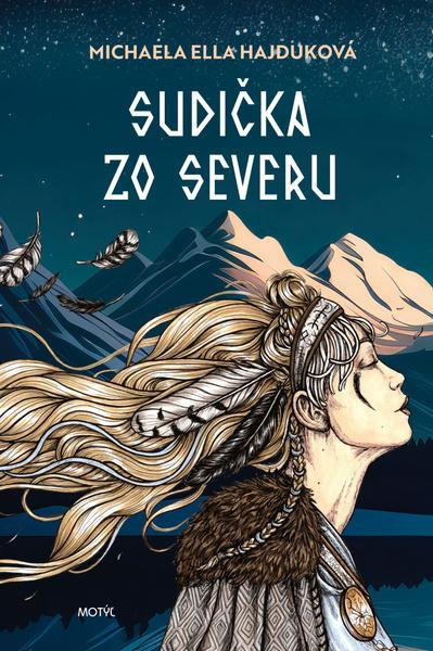 Sudička zo severu (1. diel)