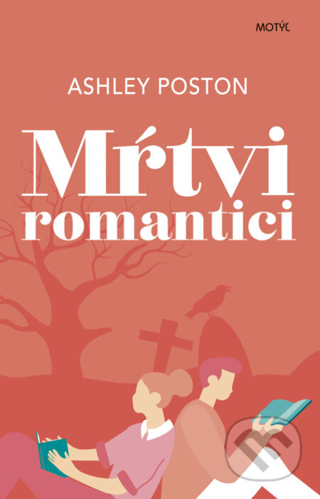 Mŕtvi romantici - Ashley Poston - kniha z kategorie Fantasy