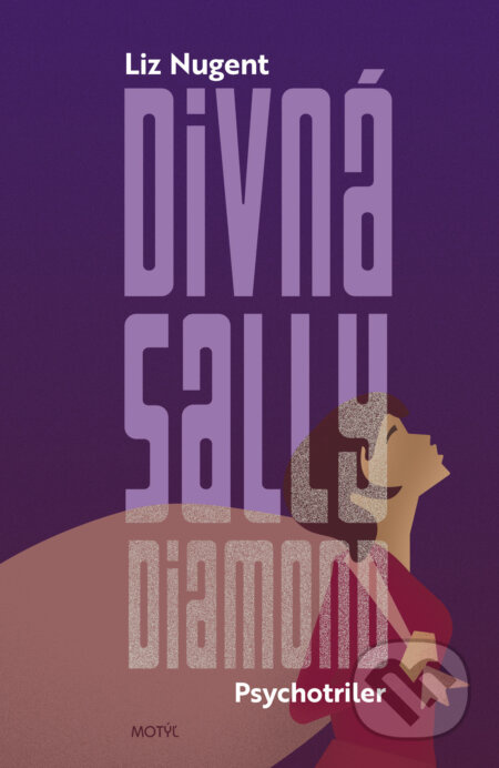 Divná Sally Diamond - Liz Nugent - kniha z kategorie Thrillery
