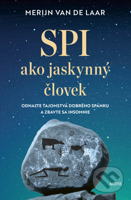 Spi ako jaskynný človek - Merijn van de Laar - kniha z kategorie Psychologie