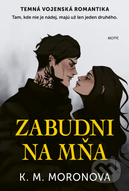 Zabudni na mňa (Tam, kde nie je nádej, majú už len jeden druhého) - kniha z kategorie Fantasy