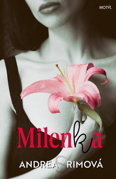 Milenka - Andrea Rimová - kniha z kategorie Romantika