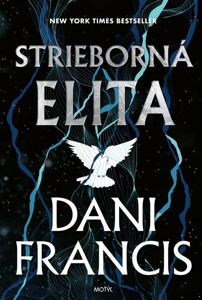 Strieborná elita - Dani Francis - kniha z kategorie Romantika