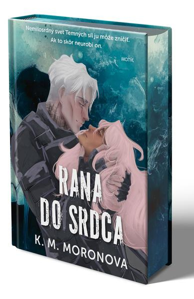 Rana do srdca - K.M. Moronova - kniha z kategorie Fantasy
