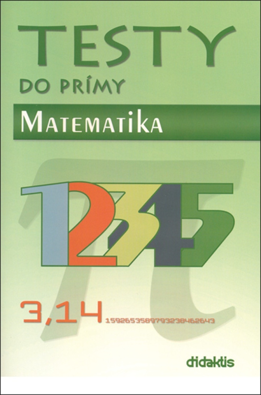 Testy do prímy - Matematika - kniha z kategorie 2. stupeň