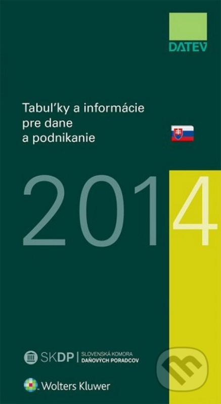 Tabuľky a informácie pre dane a podnikanie 2014 - kniha z kategorie Daně
