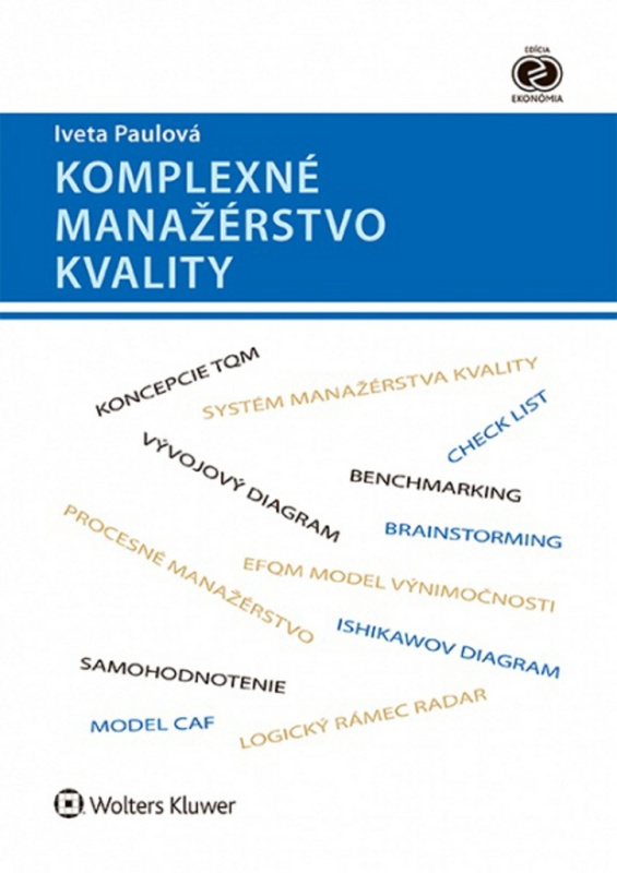 Komplexné manažérstvo kvality - Iveta Paulová - kniha z kategorie Management