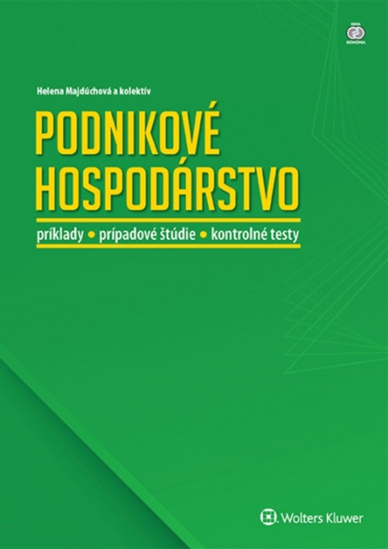 Podnikové hospodárstvo (Príklady, prípadové štúdie, kontrolné testy) - kniha z kategorie Management