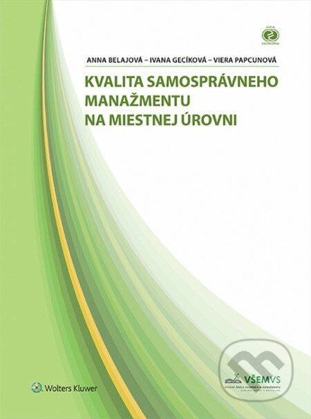 Kvalita samosprávneho manažmentu na miestnej úrovni - kniha z kategorie Technický management
