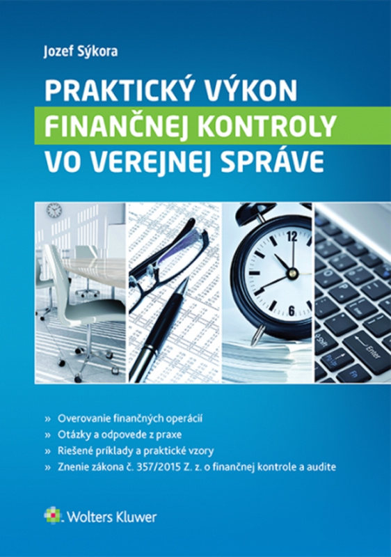 Praktický výkon finančnej kontroly vo verejnej správe - kniha z kategorie Finanční právo