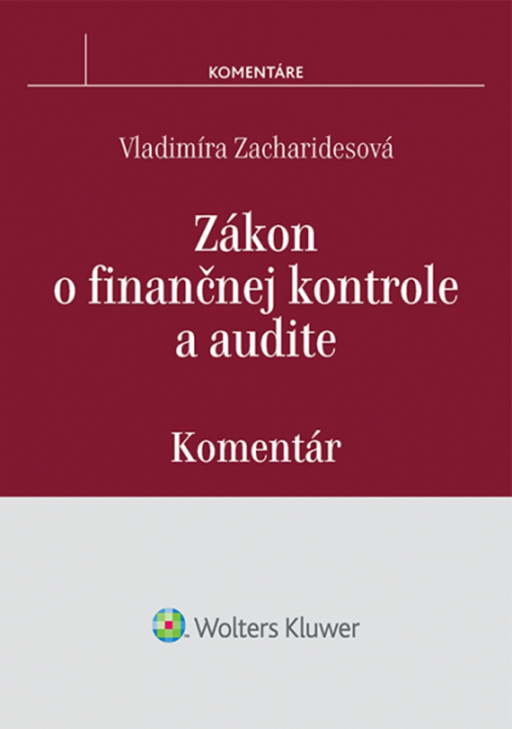 Zákon o finančnej kontrole a audite (Komentár) - Vladimíra Zacharidesová