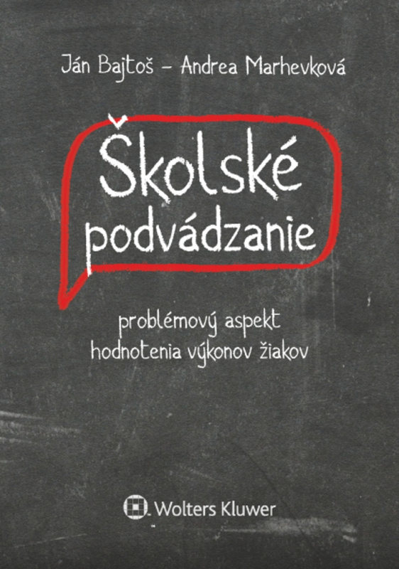 Školské podvádzanie (problémový aspekt hodnotenia výkonov žiakov) - kniha z kategorie Pedagogika