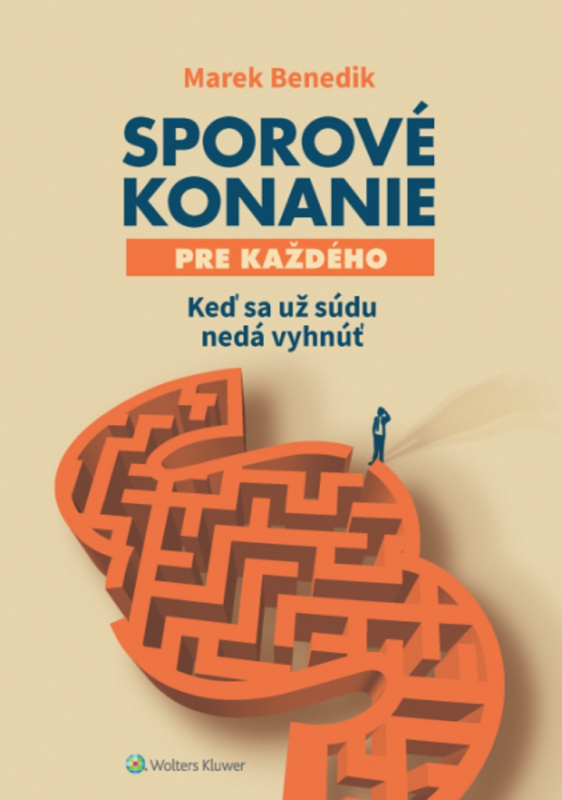 Sporové konanie pre každého (Keď sa už súdu nedá vyhnúť) - kniha z kategorie Občanské právo