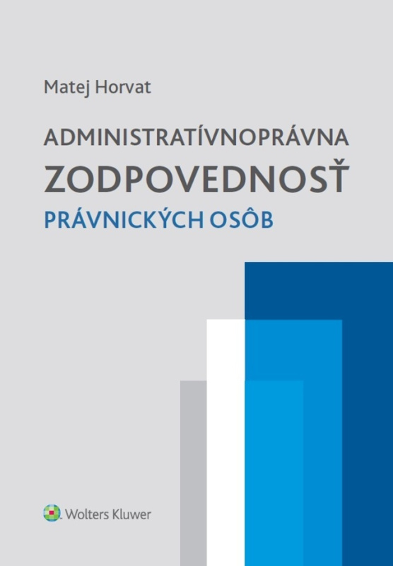 Administratívnoprávna zodpovednosť právnických osôb - kniha z kategorie Právo