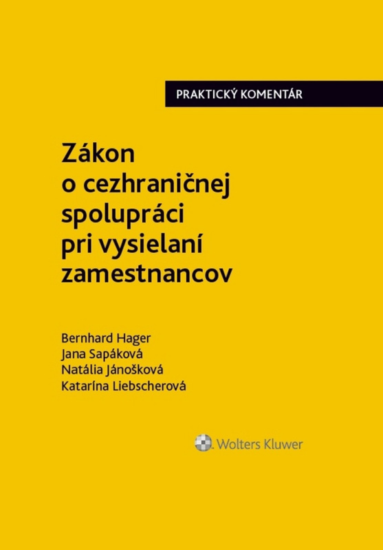 Zákon o cezhraničnej spolupráci pri vysielaní zamestnancov - kniha z kategorie Personalistika