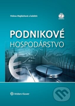 Podnikové hospodárstvo - Helena Majdúchová - kniha z kategorie Management