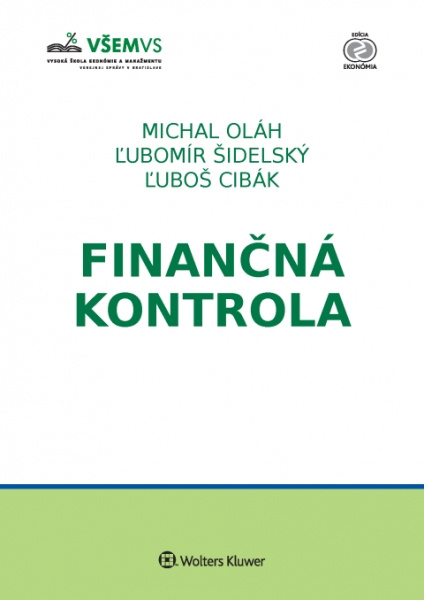 Finančná kontrola - Michal Oláh, Ľubomír Šidelský, Ľuboš Cibák - kniha z kategorie Finance